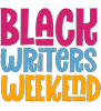 2026 BLACK WRITERS WEEKEND